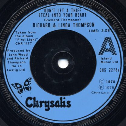 Richard & Linda Thompson - Don't Let A Thief Steal Into Your Heart (7", Single)