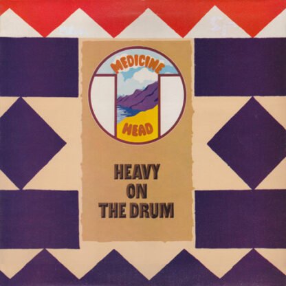 Medicine Head (2) - Heavy On The Drum (LP, Album)