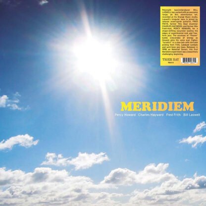 Percy Howard, Charles Hayward, Fred Frith, Bill Laswell - Meridiem (LP, Album, RE)