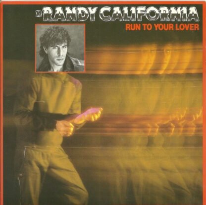 Randy California - Run To Your Lover (7")