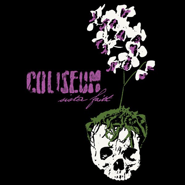 Coliseum (2) - Sister Faith (LP, Album)