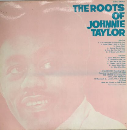 Johnnie Taylor - The Roots Of Johnnie Taylor (LP, Comp, Mono) - Image 2