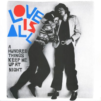 Love Is All - A Hundred Things Keep Me Up At Night (LP, Album)