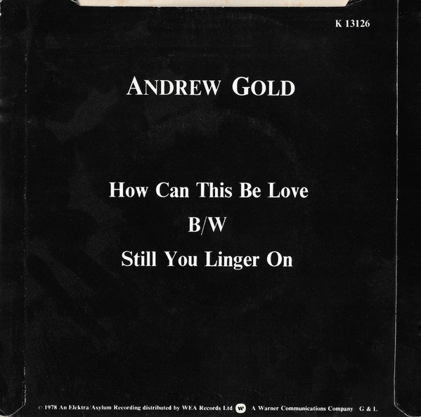 Andrew Gold - How Can This Be Love (7", Single) - Image 2