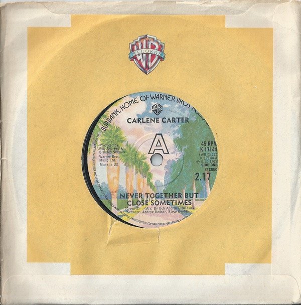 Carlene Carter - Never Together But Close Sometimes (7", Single, Com) - Image 3