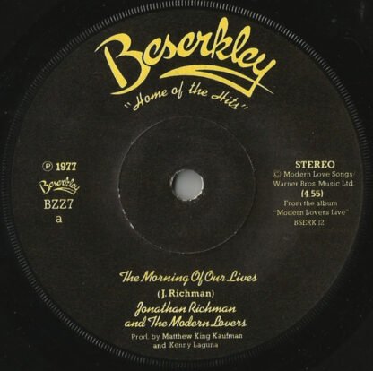 Jonathan Richman And The Modern Lovers* - The Morning Of Our Lives / Roadrunner (Thrice) (7", Single, Sol) - Image 3