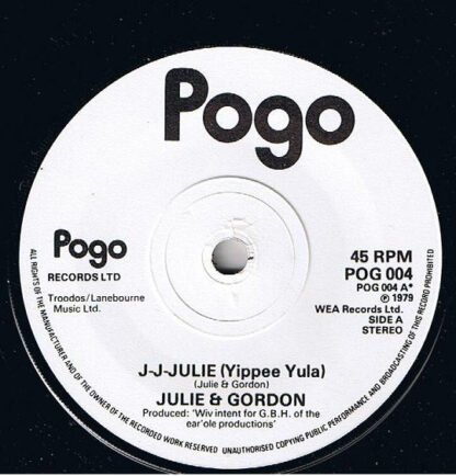 Julie And Gordon* - J-J-Julie (Yippee Yula) (7", Single) - Image 3