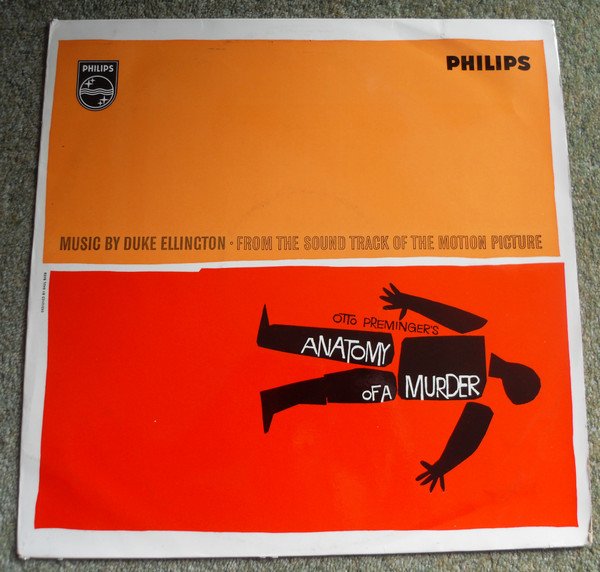 Duke Ellington - (From The Soundtrack Of The Motion Picture) Otto Preminger's Anatomy Of A Murder (LP, Album, Mono)