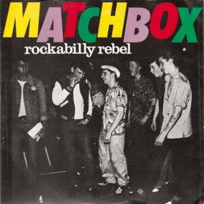 Matchbox (3) - Rockabilly Rebel (7", Single)