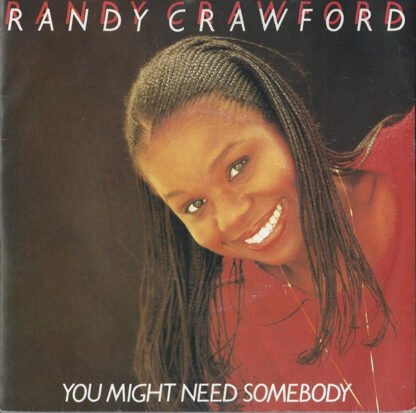 Randy Crawford - You Might Need Somebody (7", Single)