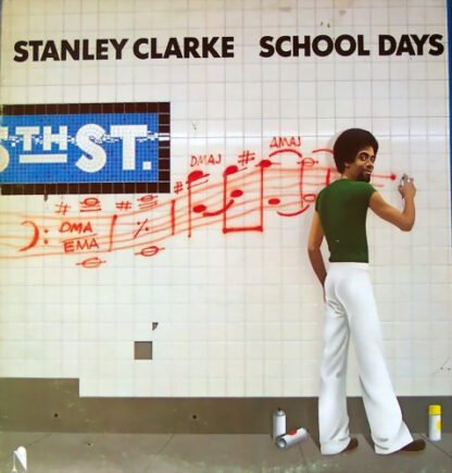 Stanley Clarke - School Days (LP, Album, RP)