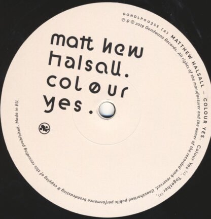 Matthew Halsall - Colour Yes (2xLP, Dlx, RE, RM, S/Edition) - Image 3