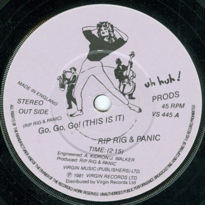 Rip Rig & Panic - Go, Go, Go! (This Is It) (7") - Image 3