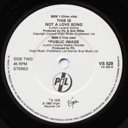 PiL* - This Is Not A Love Song (7", Single, EMI) - Image 3