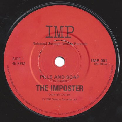 The Imposter (2) - Pills And Soap (7", Single)