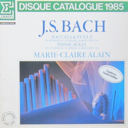 J.S. Bach* - Marie-Claire Alain - Toccata & Fugue En Ré Mineur / D Minor / D-Moll BWV 565 — Passacaglia En Ut Mineur / C Minor / C-Moll BWV 582 (LP, Album, Ltd, Gat) - Image 2