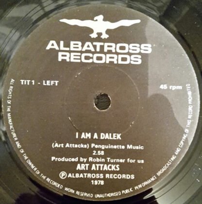 The Art Attacks - I Am A Dalek (7", Single) - Image 3