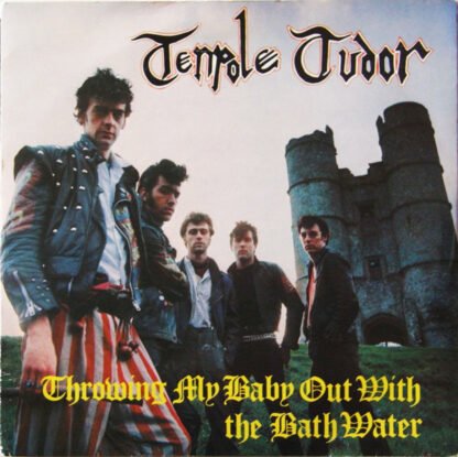 Tenpole Tudor - Throwing My Baby Out With The Bathwater (7", Single)