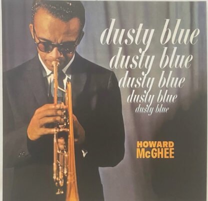 Howard McGhee - Dusty Blue (LP, Album, RE, RM, 180)