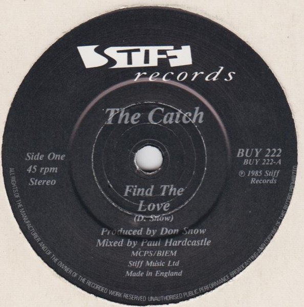 The Catch - Find The Love (7", Single) - Image 3