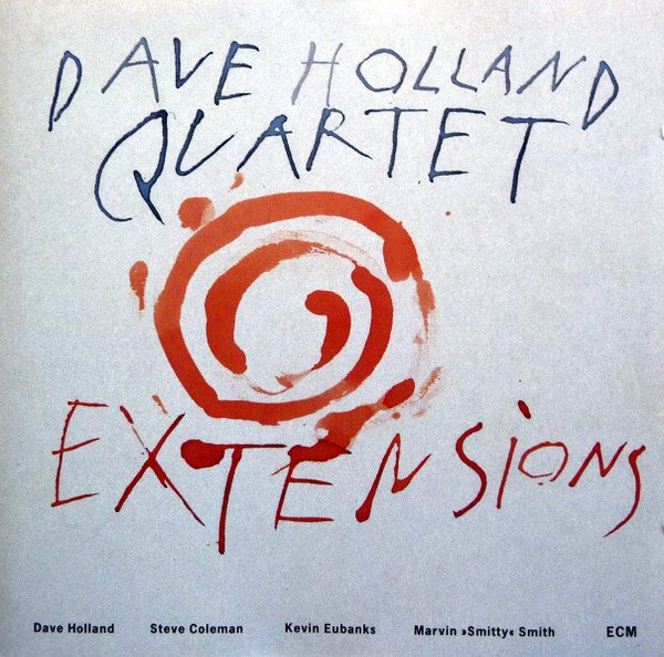 Dave Holland Quartet* - Extensions (CD, Album)