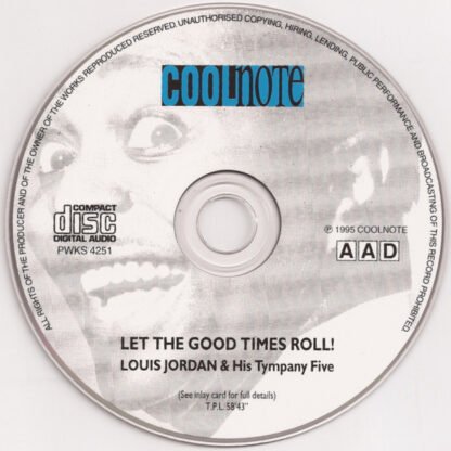 Louis Jordan With His Tympany Five* - Let The Good Times Roll! (CD, Comp) - Image 2