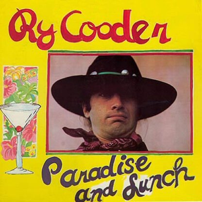 Ry Cooder - Paradise And Lunch (LP, Album, RP)