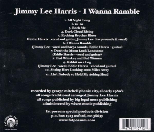 Jimmy Lee Harris - I Wanna Ramble (CD, Album, RE) - Image 2