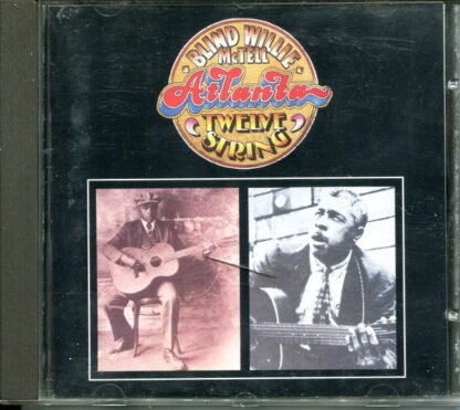 Blind Willie McTell - Atlanta Twelve String (CD, Album, RE, RM)