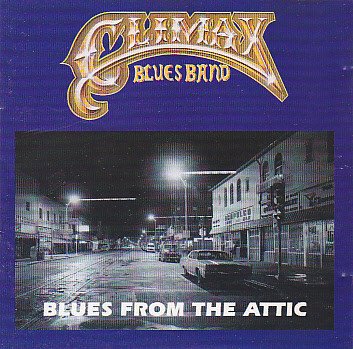 Climax Blues Band - Blues From The Attic (CD, Album)
