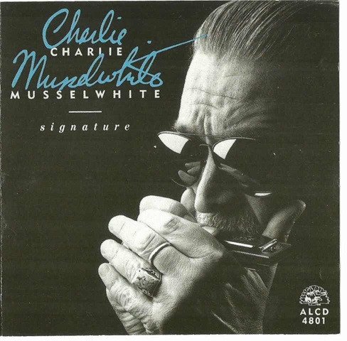 Charlie Musselwhite - Signature (CD, Album)