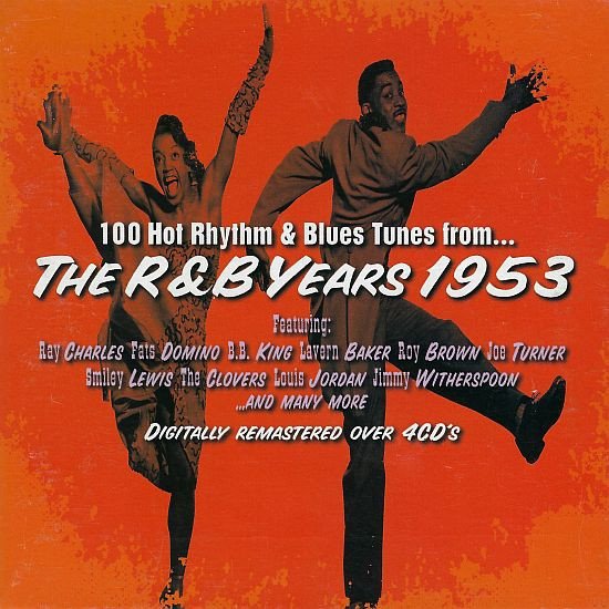 Various - The R&B Years 1953 (4xCD, Comp, RM)