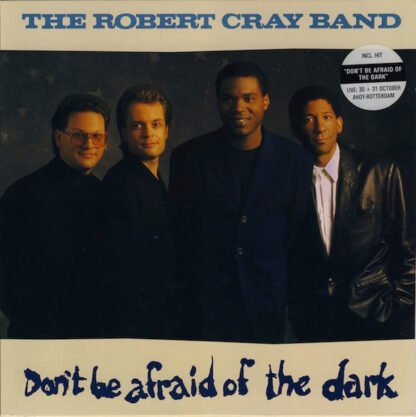 The Robert Cray Band - Don't Be Afraid Of The Dark (LP, Album)