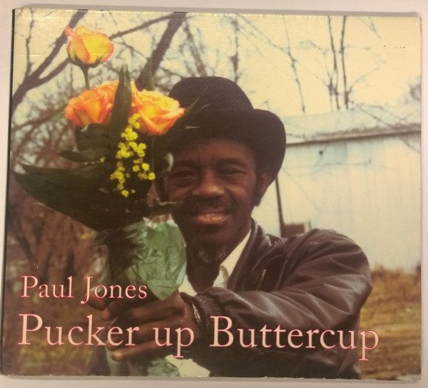 Paul Jones (2) - Pucker Up Buttercup (CD, Album)