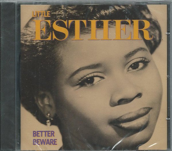 Little Esther* - Better Beware (CD, Comp)