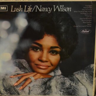 Nancy Wilson - Lush Life (LP, Album)