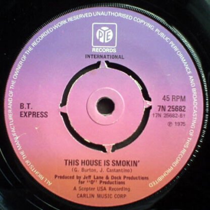 B.T. Express - Once You Get It (7", Single) - Image 2