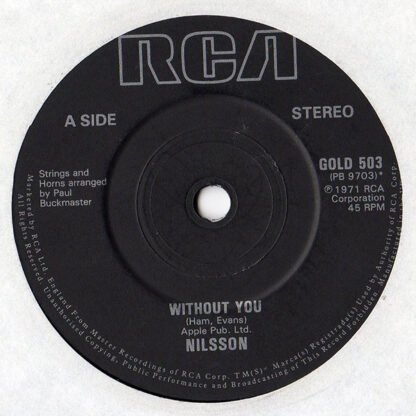 Nilsson* - Without You / Everybody's Talkin' (7", Single, RP)