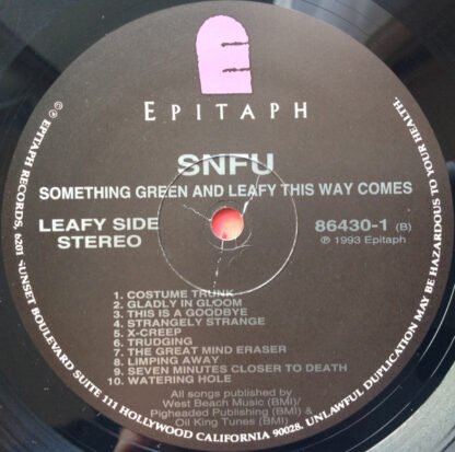 SNFU - Something Green And Leafy This Way Comes (LP, Album) - Image 3