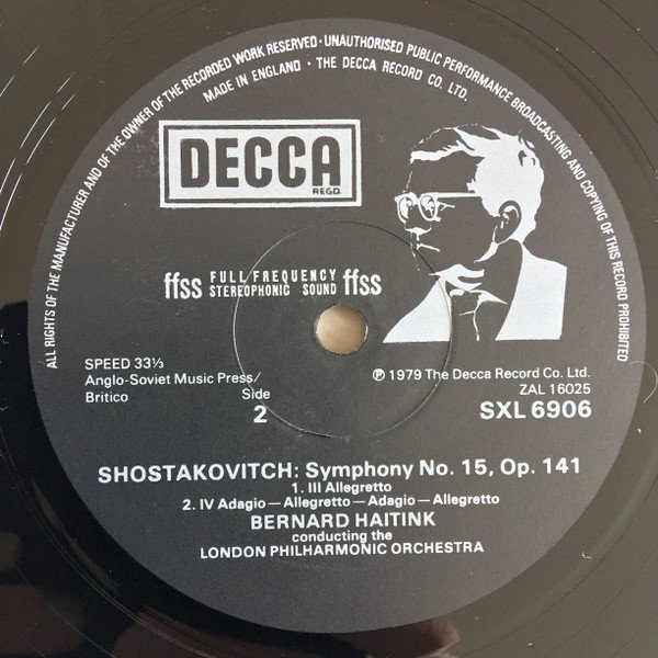 Shostakovich*, London Philharmonic Orchestra, Bernard Haitink - Symphony No. 15 (LP, Album) - Image 3
