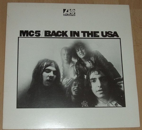 MC5 - Back In The USA (LP, Album, RE)