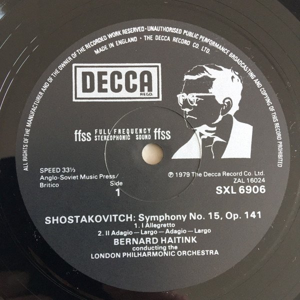 Shostakovich*, London Philharmonic Orchestra, Bernard Haitink - Symphony No. 15 (LP, Album) - Image 2