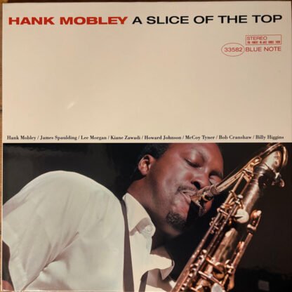 Hank Mobley - A Slice Of The Top (LP, Album, RE, 180) - Image 2