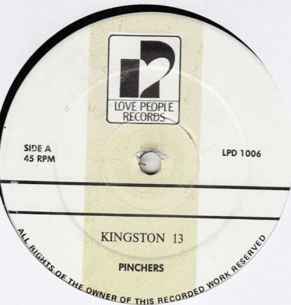 Pinchers - Kingston 13 (12")