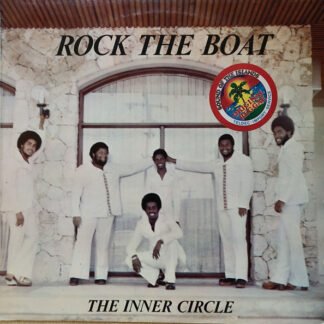 The Inner Circle* - Rock The Boat (LP, Album, RP)