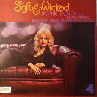 Ronnie Aldrich And His Two Pianos - Soft & Wicked (LP, Album)