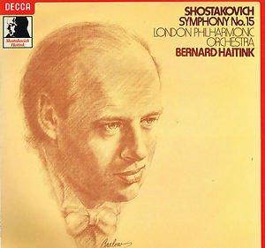 Shostakovich*, London Philharmonic Orchestra, Bernard Haitink - Symphony No. 15 (LP, Album)