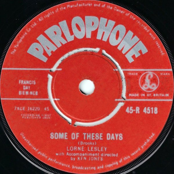 Lorne Lesley - Some Of These Days (7", Single, Mono)