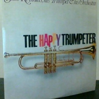 Stan Reynolds, His Trumpet & His Orchestra* - The Happy Trumpeter (LP, Album)