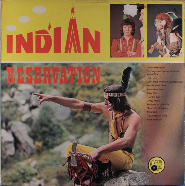 The Indians (2) - Indian Reservation (LP)
